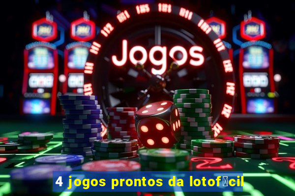 4 jogos prontos da lotof谩cil