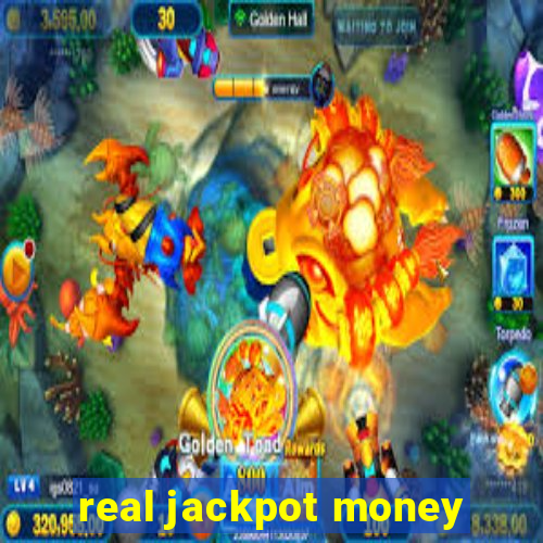 real jackpot money