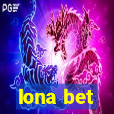 lona bet