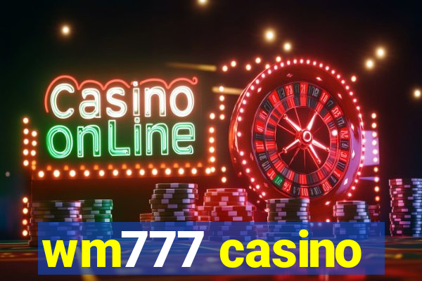 wm777 casino