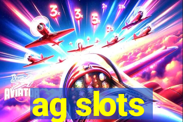 ag slots