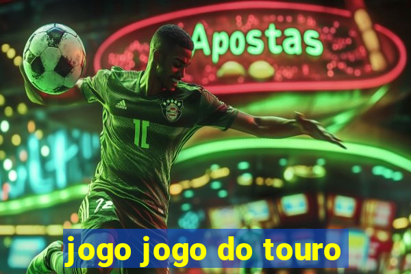 jogo jogo do touro