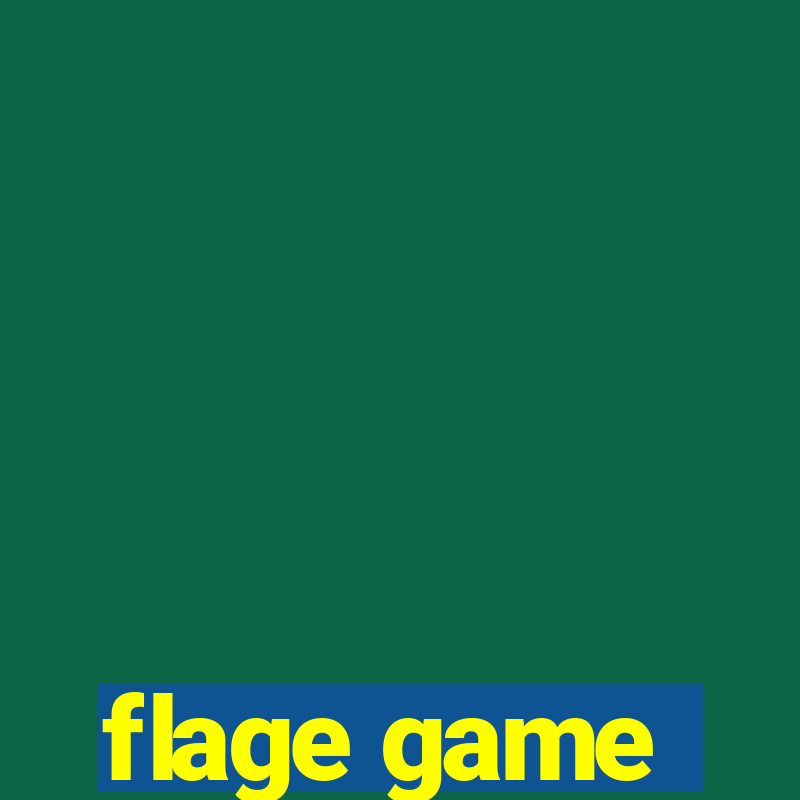 flage game