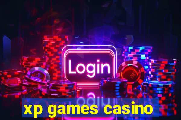 xp games casino