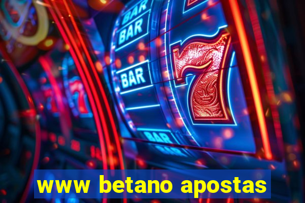 www betano apostas