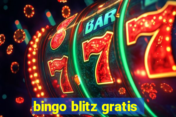 bingo blitz gratis