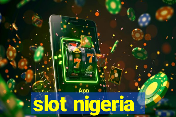 slot nigeria