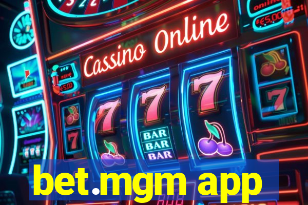 bet.mgm app