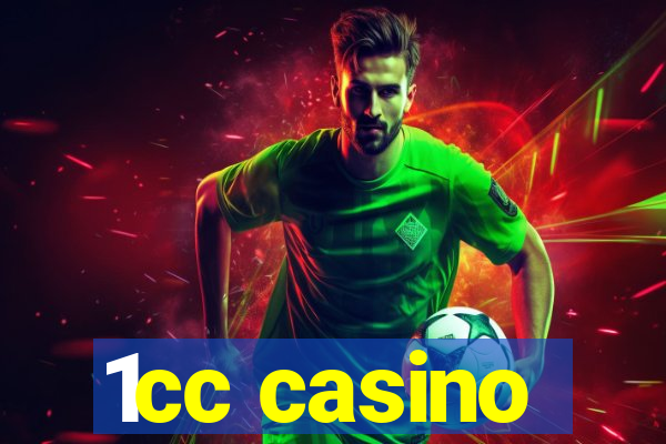 1cc casino