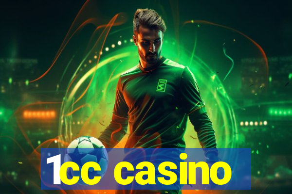 1cc casino