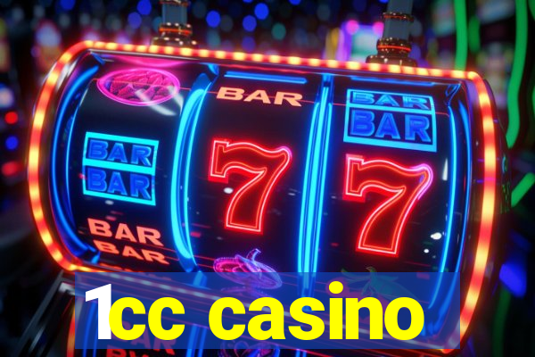 1cc casino