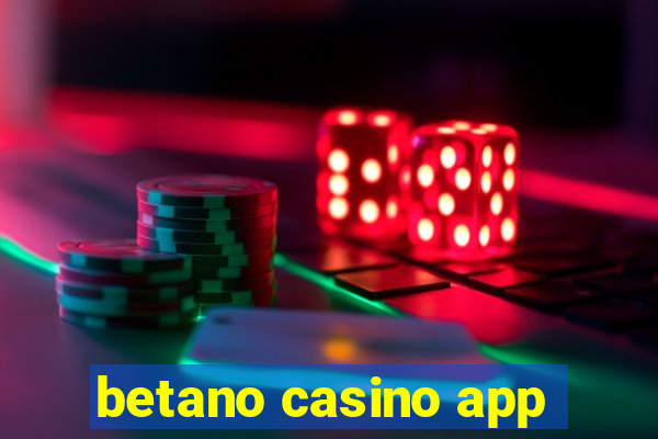 betano casino app