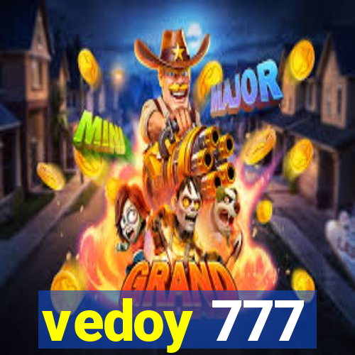 vedoy 777