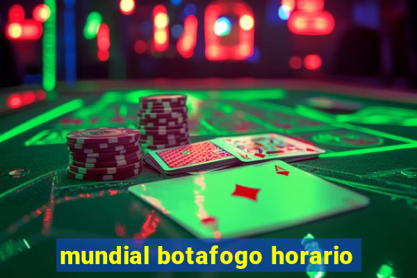 mundial botafogo horario