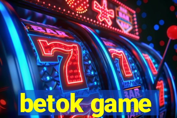 betok game