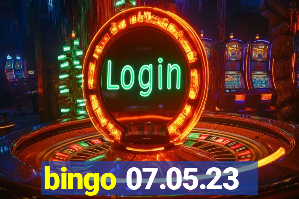 bingo 07.05.23