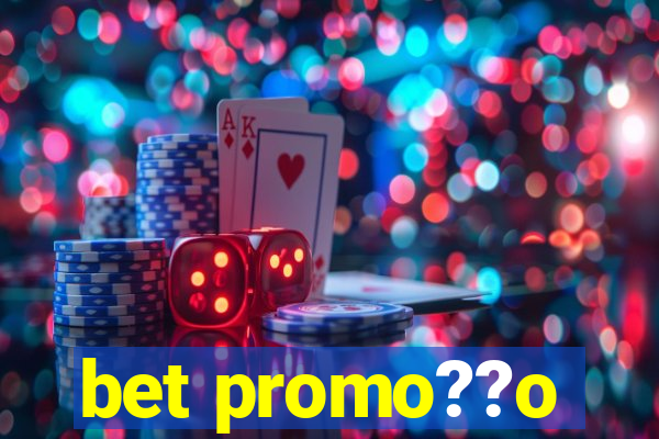 bet promo??o