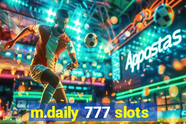 m.daily 777 slots