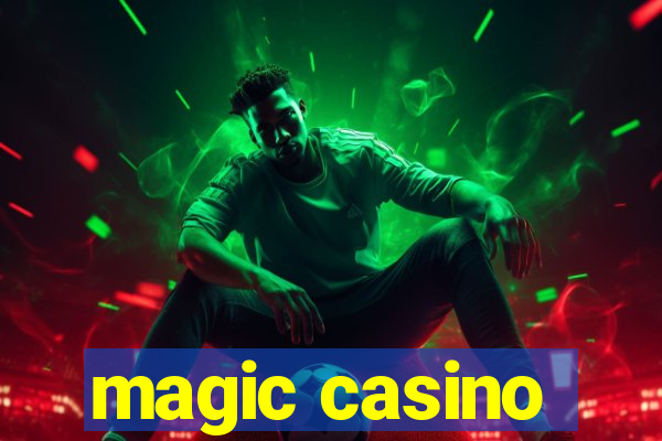 magic casino