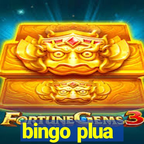 bingo plua