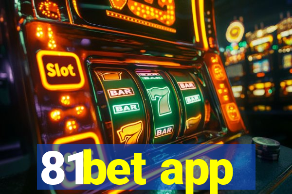 81bet app