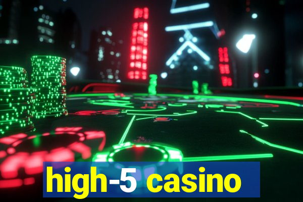 high-5 casino