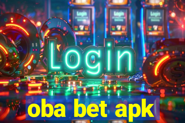 oba bet apk