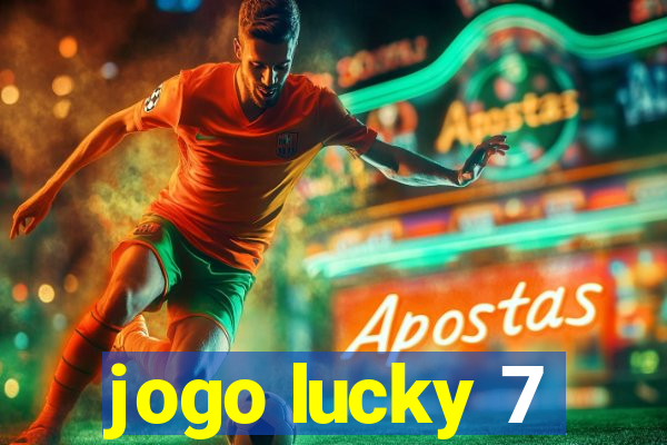 jogo lucky 7