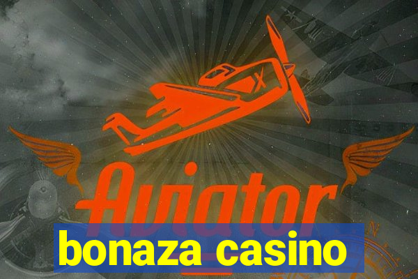 bonaza casino