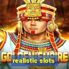 realistic slots