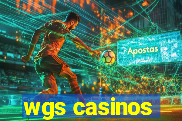 wgs casinos