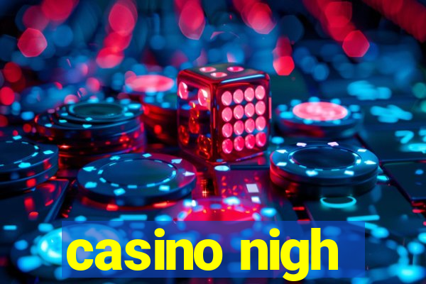 casino nigh