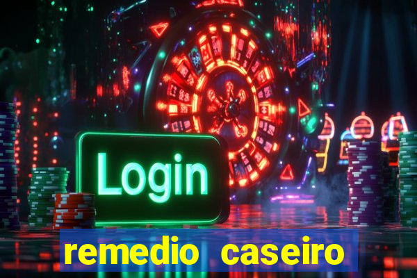 remedio caseiro para diabete