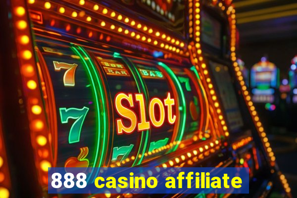 888 casino affiliate