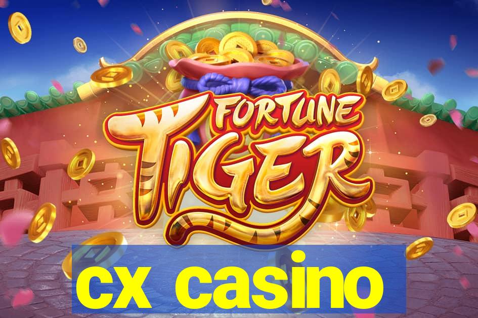 cx casino