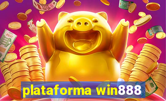 plataforma win888