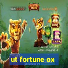 ut fortune ox