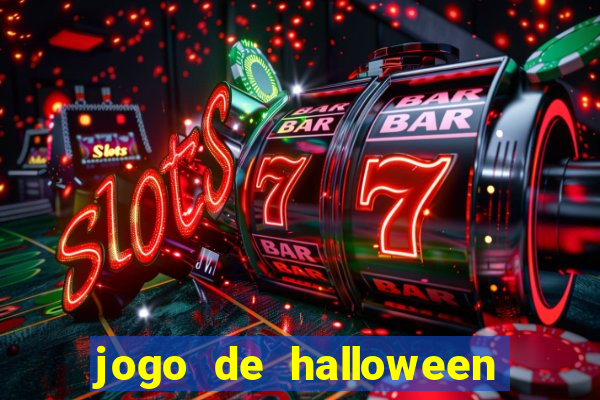 jogo de halloween ca莽a niquel