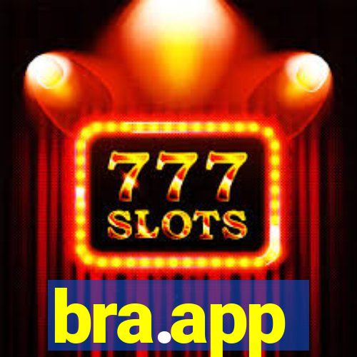 bra.app