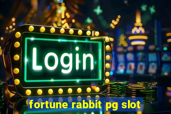 fortune rabbit pg slot