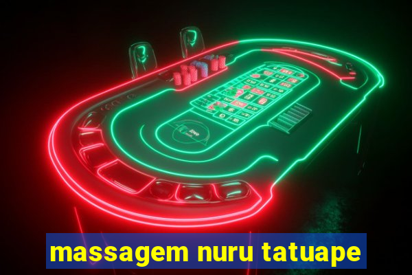 massagem nuru tatuape