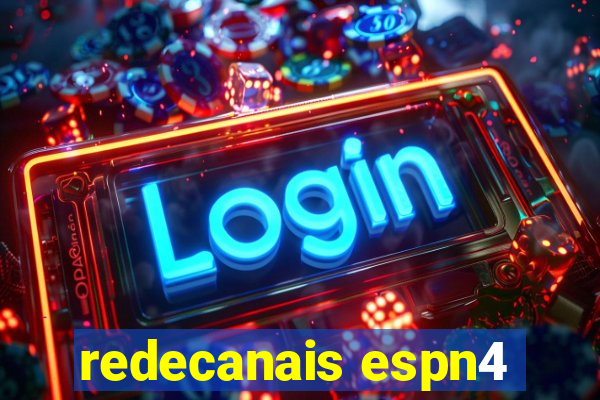 redecanais espn4