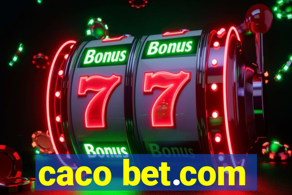 caco bet.com