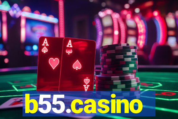 b55.casino