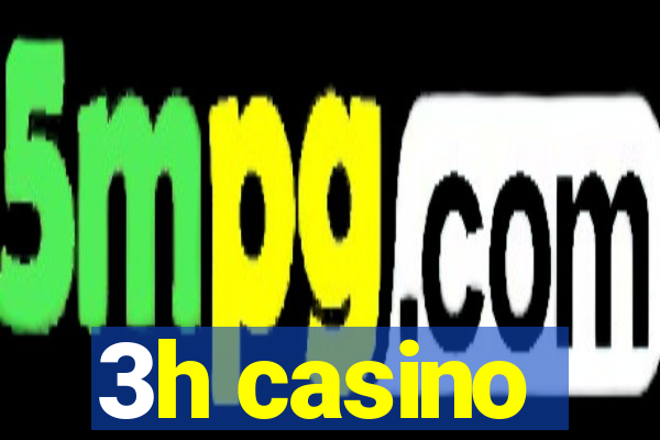 3h casino