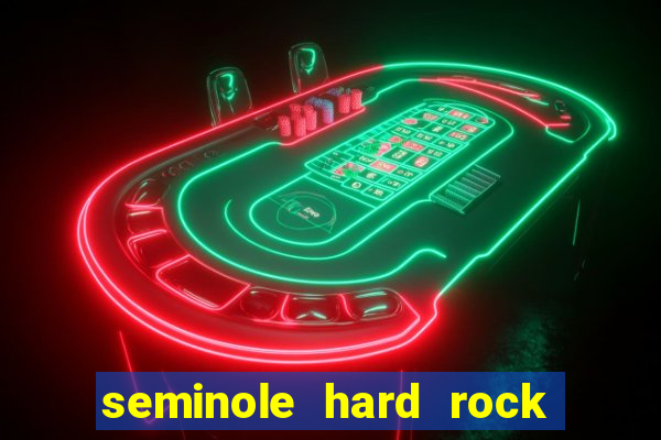 seminole hard rock hotel casino miami florida