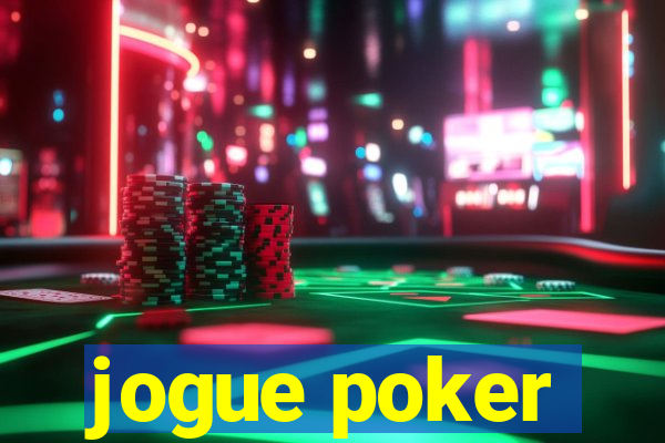 jogue poker