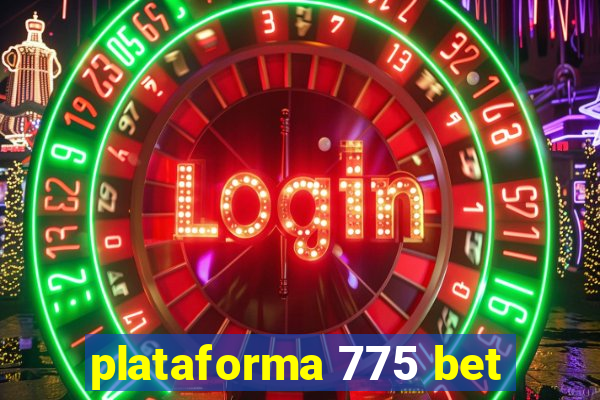 plataforma 775 bet