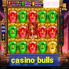 casino bulls