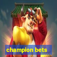 champion bets